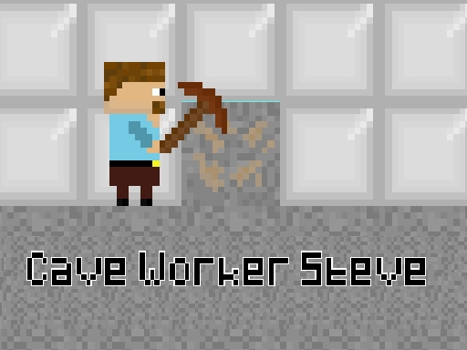 Steve, travailleur de la grotte