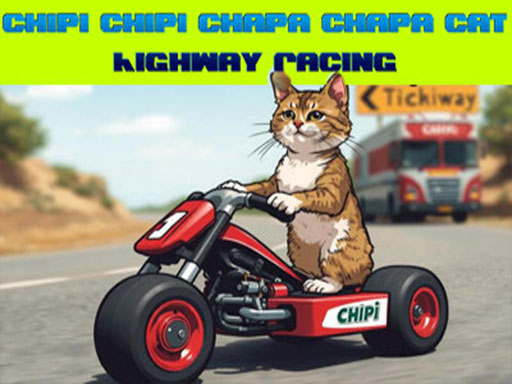 Chipi Chipi Chapa Chapa Course de Chats sur Autoroute