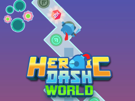 Dash Héroïque Monde