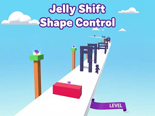 Contrôle de forme Jelly Shift