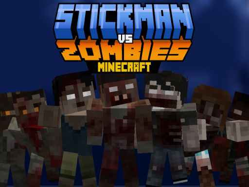 Stickman contre les zombies Minecraft