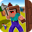 Bûcheron Noob Actif