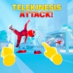 Attaque de Télékinésie